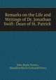 Remarks on the Life and Writings of Dr. Jonathan Swift: Dean of St. Patrick ., John Boyle Orrery , Hamilton Boyle Cork and Orrery 