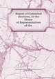 Report of Contested elections, in the House of Representatives of the ., Massachusetts General Court. House of Representatives, David Everett 