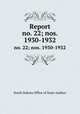 Report. no. 22; nos. 1930-1932, North Dakota Office of State Auditor 