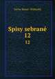 Spisy sebran. 12, Vaclav Benes Trebizsky 