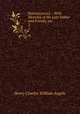 Reminiscences .: With Memoirs of His Late Father and Friends, etc.. 2, Henry Charles William Angelo 