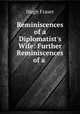 Reminiscences of a Diplomatist