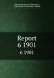 Report. 6 1901, Illinois State Board of Arbitration, State Board of Arbitration, Illinois 