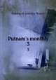 Putnam`s monthly. 3, Making of America Project 