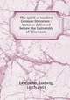 The spirit of modern German literature : lectures delivered before the University of Wisconsin, Lewisohn, Ludwig, 1882-1955 
