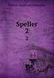 Speller. 2, Chancellor, William Estabrook 