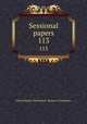 Sessional papers. 113, Great Britain. Parliament. House of Commons 