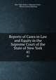 Reports of Cases in Law and Equity in the Supreme Court of the State of New York. 41, New York (State ). Supreme Court , Oliver Lorenzo Barbour 