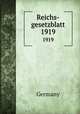 Reichs-gesetzblatt. 1919, Germany 