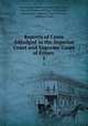 Reports of Cases Adjudged in the Superior Court and Supreme Court of Errors .. 1, Connecticut Superior Court, Jesse Root , Supreme Court of Errors, Connecticut , Connecticut Supreme Court of Errors , Superior Court 