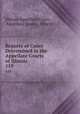 Reports of Cases Determined in the Appellate Courts of Illinois. 119, Illinois Appellate Court, Appellate Court , Illinois 