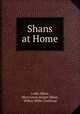 Shans at Home, Leslie Milne, Mary Lewis Harper Milne , Wilbur Willis Cochrane 