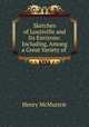 Sketches of Louisville and Its Environs: Including, Among a Great Variety of ., Henry McMurtrie 
