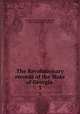 The Revolutionary records of the State of Georgia . 3, Georgia. General Assembly,Candler, Allen Daniel, 1834-1910, ed 