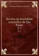 Revista da Sociedade scientifica de So Paulo. 3-7, Sociedade scientifica de Sao Paulo 