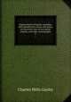 Representative English comedies, with introductory essays and notes, an historical view of our earlier comedy, and other monographs. 3, Gayley Charles Mills 