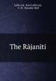 The Rajaniti, Lallu Lal, Kavi Lallu Lal, C. W . Bowdler Bell 