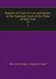 Reports of Cases in Law and Equity in the Supreme Court of the State of New York. 13, New York (State ). Supreme Court 