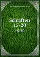 Schriften. 15-20, Karl Gottlieb Samuel Heun 