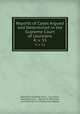 Reports of Cases Argued and Determined in the Supreme Court of Louisiana. 4; v. 55, Louisiana Supreme Court, Louisiana , Supreme Court , Merritt M. Robinson , Louisiana Court of Errors and Appeals 