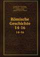 Rmische Geschichte. 14-16, Cassius Dio Cocceianus, Dio Cassius , Cassius Dio , Leonhard Tafel , Johann Augustin Wagner 