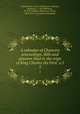 A calendar of Chancery proceedings. Bills and answers filed in the reign of King Charles the First v.5. 5, Great Britain. Court of Chancery Topham 