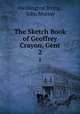 The Sketch Book of Geoffrey Crayon, Gent. 2, Washington Irving 