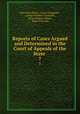 Reports of Cases Argued and Determined in the Court of Appeals of the State .. 7, New York (State ). Court of Appeals , George Franklin Comstock, Henry Rogers Selden, Francis Kernan 
