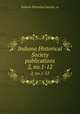 Indiana Historical Society publications. 2, no.1-12, Indiana Historical Society. cn 