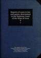 Reports of cases in law and equity, determined in the Supreme Court of the State of Iowa. 8, Iowa. Supreme Court,Clarke, William Penn,Withrow, Thomas Foster,Stiles, Edward Holcomb, 1836-,Runnells, John S,Hight, B. W,Ebersole, E. C. (Ezra Christian), 1840-1919 