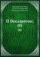 Il Decameron;. 05, Boccaccio, Giovanni, 1313-1375,Mannelli, Francesco, 14th cent. 