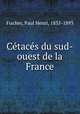 Cetaces du sud-ouest de la France, Fischer, Paul Henri, 1835-1893 