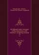 Sir Edward Lake`s Account of His Interviews with Charles I. on Being Created .. 73, Edward Lake, Charles , Thomas Pitt Taswell -Langmead 