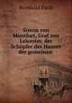 Simon von Montfort, Graf von Leicester, der Schopfer des Hauses der gemeinen ., Reinhold Pauli 