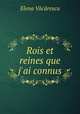 Rois et reines que j