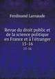 Revue du droit public et de la science politique en France et l`tranger. 15-16, Ferdinand Larnaude 