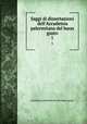 Saggi di dissertazioni dell`Accademia palermitana del buon gusto. 1, Accademia palermitana del buon gusto 