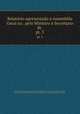 Relatrio apresentado Assembla Geral na . pelo Ministro e Secretario de .. pt. 3, 