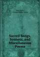 Sacred Songs, Sonnets, and Miscellaneous Poems, John Imrie, Graeme Mercer Adam 