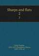 Sharps and flats. 2, Field, Eugene, 1850-1895,Thompson, Slason, 1849-1935, ed 