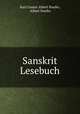 Sanskrit Lesebuch, Karl Gustav Albert Hoefer, Albert Hoefer 