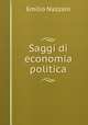 Saggi di economia politica, Emilio Nazzani 