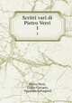 Scritti vari di Pietro Verri. 1, Pietro Verri, Giulio Carcano, Vincenzo Salvagnoli 
