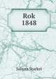 Rok 1848, Juliusz Starkel 