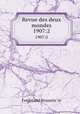 Revue des deux mondes. 1907:2, Ferdinand Brunetie?re 