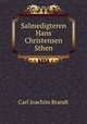 Salmedigteren Hans Christensen Sthen, Carl Joachim Brandt 