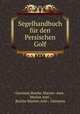 Segelhandbuch fur den Persischen Golf, Germany Reichs-Marine -Amt, Marine Amt , Reichs-Marine-Amt , Germany 