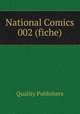 National Comics 002 (fiche), Quality Publishers 