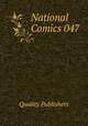 National Comics 047, Quality Publishers 
