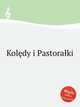 Koldy i Pastoraki, Anonymous 